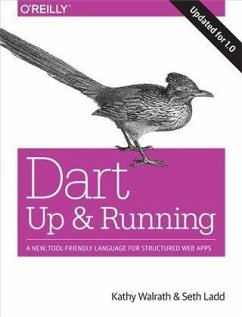 Dart: Up and Running (eBook, PDF) - Walrath, Kathy