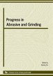 Progress in Abrasive and Grinding... - Bild 1