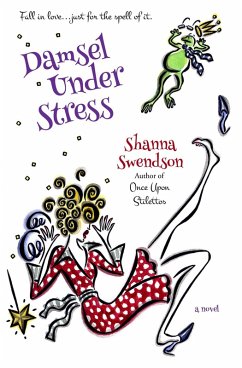 Damsel Under Stress (Enchanted, Inc., #3) (eBook, ePUB) - Swendson, Shanna