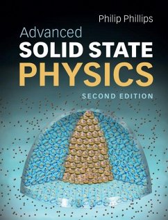 Advanced Solid State Physics (eBook, ePUB) - Phillips, Philip