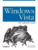 Windows Vista: The Definitive Guide (eBook, PDF)