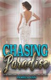 Chasing Paradise [Chasing Series] (eBook, ePUB)