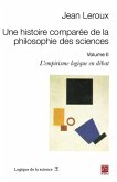 Une histoire comparee de la philosophie des sciences 2 (eBook, PDF)