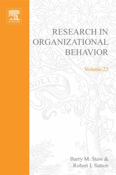 Research in Organizational Behavior (eBook, PDF) Research in Organizational Behavior (eBook, PDF)