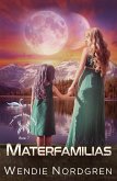 Materfamilias (The Space Merchants Series, #7) (eBook, ePUB)