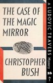 The Case of the Magic Mirror (eBook, ePUB)