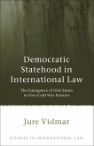 Democratic Statehood in International Law (eBook, PDF)