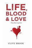 Life, Blood and Love (eBook, ePUB)