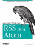 Developing Feeds with RSS and Atom (eBook, PDF)
