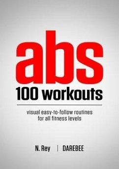 ABS 100 Workouts (eBook, ePUB) - Rey, N.