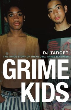 Grime Kids (eBook, ePUB) - Target, Dj
