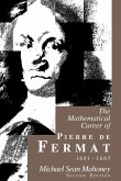 The Mathematical Career of Pierre de Fermat, 1601-1665 (eBook, PDF)