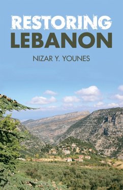 Restoring Lebanon (eBook, ePUB) Restoring Lebanon (eBook, ePUB)