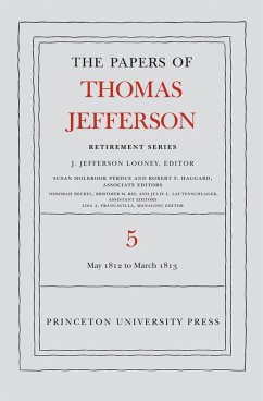 The Papers of Thomas Jefferson, Retirement Series, Volume 5 (eBook, PDF) - Jefferson, Thomas