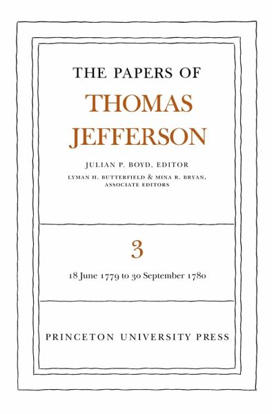 The Papers of Thomas Jefferson, Volume 3 (eBook, PDF) The Papers of Thomas Jefferson, Volume 3 (eBook, PDF)