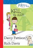 Kell, the Alien (The Aliens Inc., #1) (eBook, ePUB)