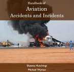 Handbook of Aviation Accidents and Incidents (eBook, PDF)