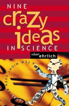 Cover Nine Crazy Ideas in Science (eBook, PDF)