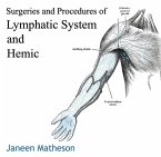 Surgeries and Procedures of Lymphatic System and Hemic (eBook, PDF)