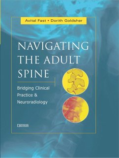 Navigating the Adult Spine (eBook, ePUB) - Fast, Avital; Goldsher, Dorith