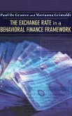 The Exchange Rate in a Behavioral Finance Framework (eBook, PDF)