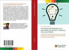 A proposta pedagógica da Educação de Jovens e Adultos, Foco em FÍSICA - Vendramini, Luiz Augusto