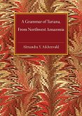 Grammar of Tariana, from Northwest Amazonia (eBook, ePUB)