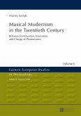 Musical Modernism in the Twentieth Century (eBook, ePUB)