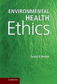 Environmental Health Ethics (eBook, ePUB)