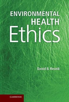 Environmental Health Ethics (eBook, ePUB) - Resnik, David B.