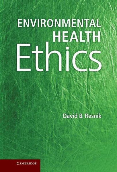 Environmental Health Ethics (eBook, ePUB)