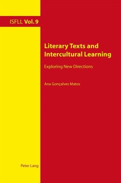 Literary Texts and Intercultural Learning (eBook, PDF) - Goncalves Matos, Ana