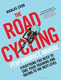 The Road Cycling Performance Manual (eBook, ePUB)