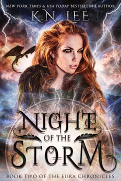 Night of the Storm (The Eura Chronicles) (eBook, ePUB) - Lee, K. N.