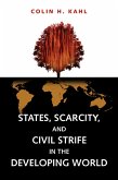 States, Scarcity, and Civil Strife in the Developing World (eBook, PDF)