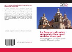 La Descentralización Administrativa en el Ámbito Municipal - de Palacios, Manuel Luis