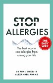 Stop Allergies The Easy Way (eBook, ePUB)