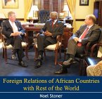 Foreign Relations of African Countries with Rest of the World (eBook, PDF)