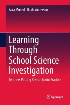 Learning Through School Science Investigation - Moeed, Azra;Anderson, Dayle