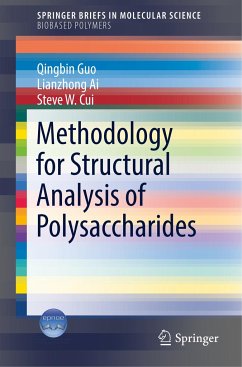 Methodology for Structural Analysis of Polysaccharides - Guo, Qingbin;Ai, Lianzhong;Cui, Steve