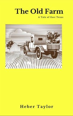 The Old Farm (eBook, ePUB) - Taylor, Heber