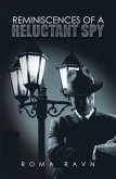 Reminiscences of a Reluctant Spy (eBook, ePUB)