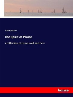 The Spirit of Praise - Anonym
