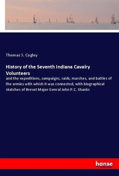 History of the Seventh Indiana Cavalry Volunteers