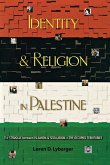 Identity and Religion in Palestine (eBook, PDF)