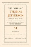 The Papers of Thomas Jefferson, Volume 34 (eBook, PDF)