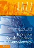 Jazz from Socialist Realism to Postmodernism (eBook, PDF)