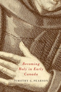 Cover Becoming Holy in Early Canada (eBook, PDF)