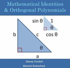 Mathematical Identities & Orthogonal Polynomials (eBook, PDF) - Cordell, Stacey Rutherford