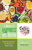 A Month of Happiness with Ms. Mollie (eBook, ePUB)